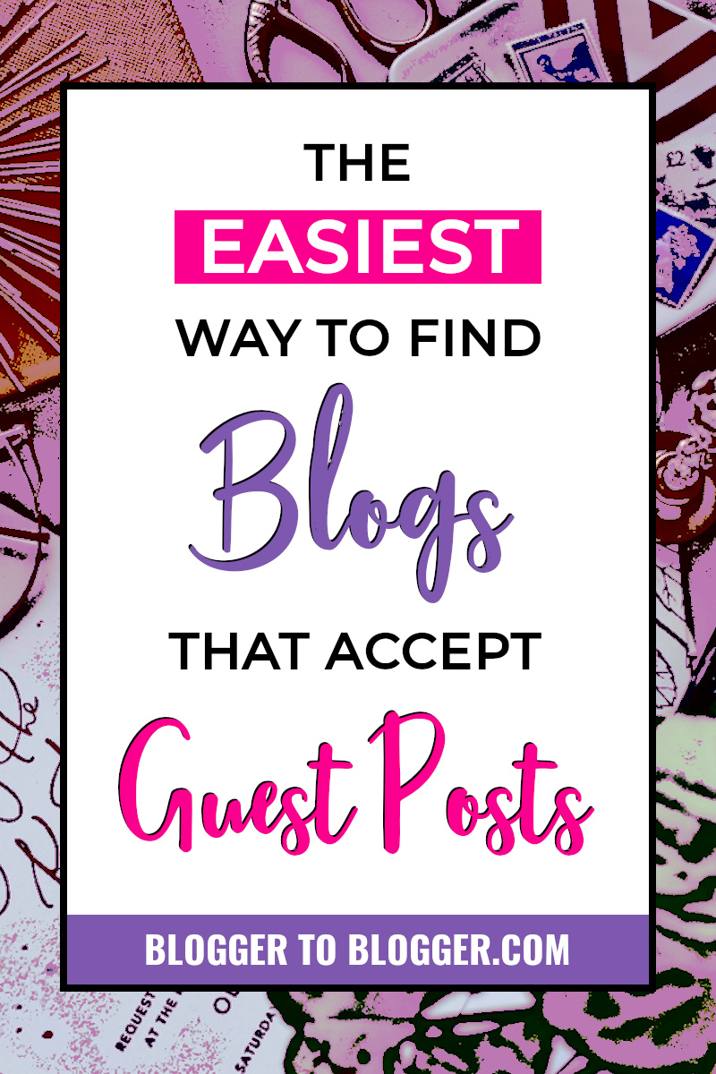 How to Find Blogs to Guest Post On